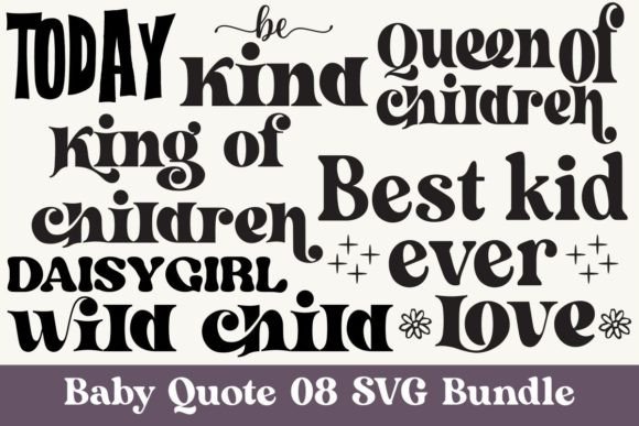 Baby Quote SVG Bundle: Graphics & Print Templates