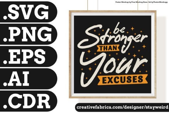 BE STRONGER.. Graphics for Print Templates