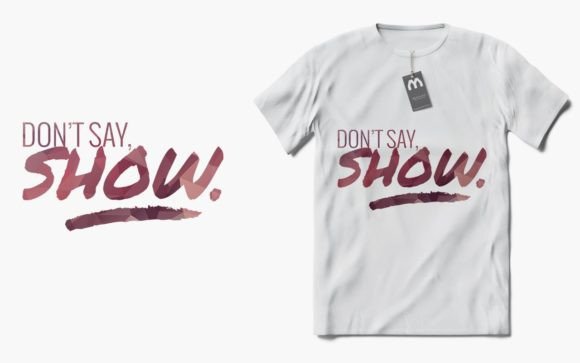 Don’t Say Show Quote SVG T-shirt Design