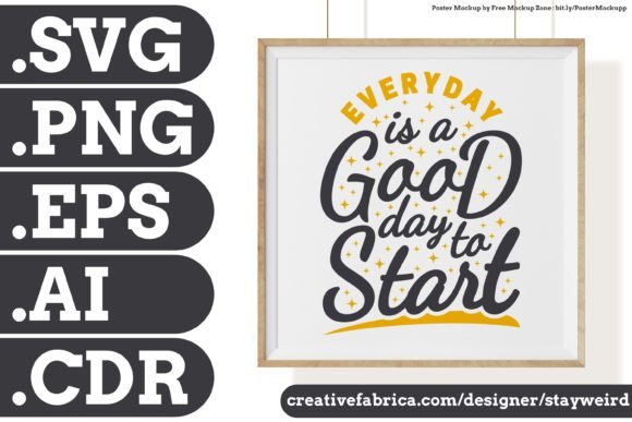 EVERYDAY is... Graphics & Print Templates