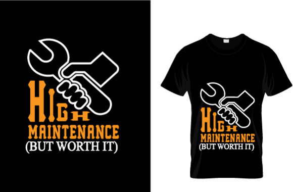 High Maintenance: Graphics & T-Shirt Designs