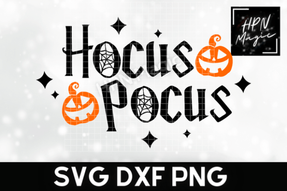 Hocus Pocus SVG Halloween Quote: Graphics for T-Shirt Designs
