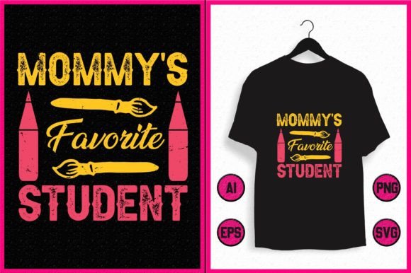 Mommy’s Favorite Student