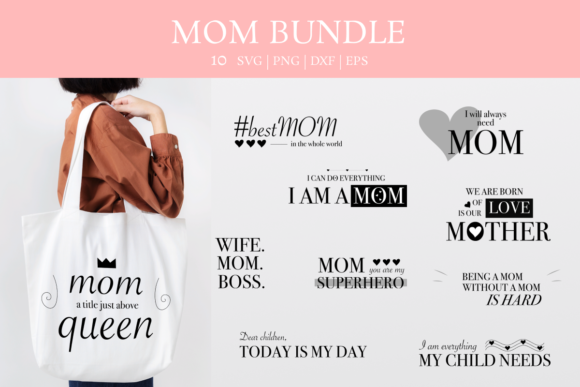 Mother’s Day SVG Bundle: Graphics & Print Templates