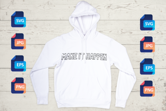 Motivational Inspirational Quote SVG: Graphics & Print Templates