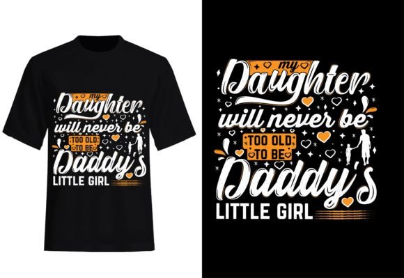MY DAUGHTER WILL NEVER Graphics & Print Templates