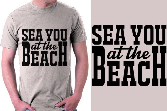 Summer Quote Design: Sea You at the Bea — Graphics & T-Shirt Designs