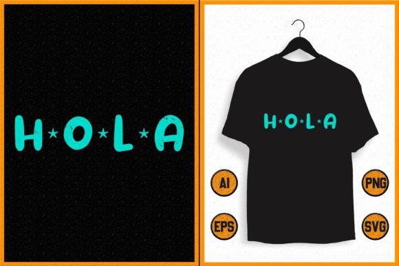 Vintage Hola Shirt SVG: Graphics & T-Shirt Designs