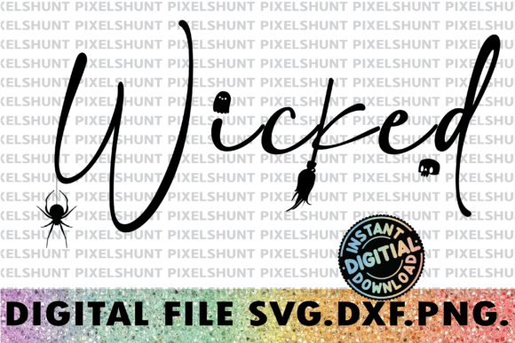 Wicked SVG: Halloween Quote Graphics for Print Templates